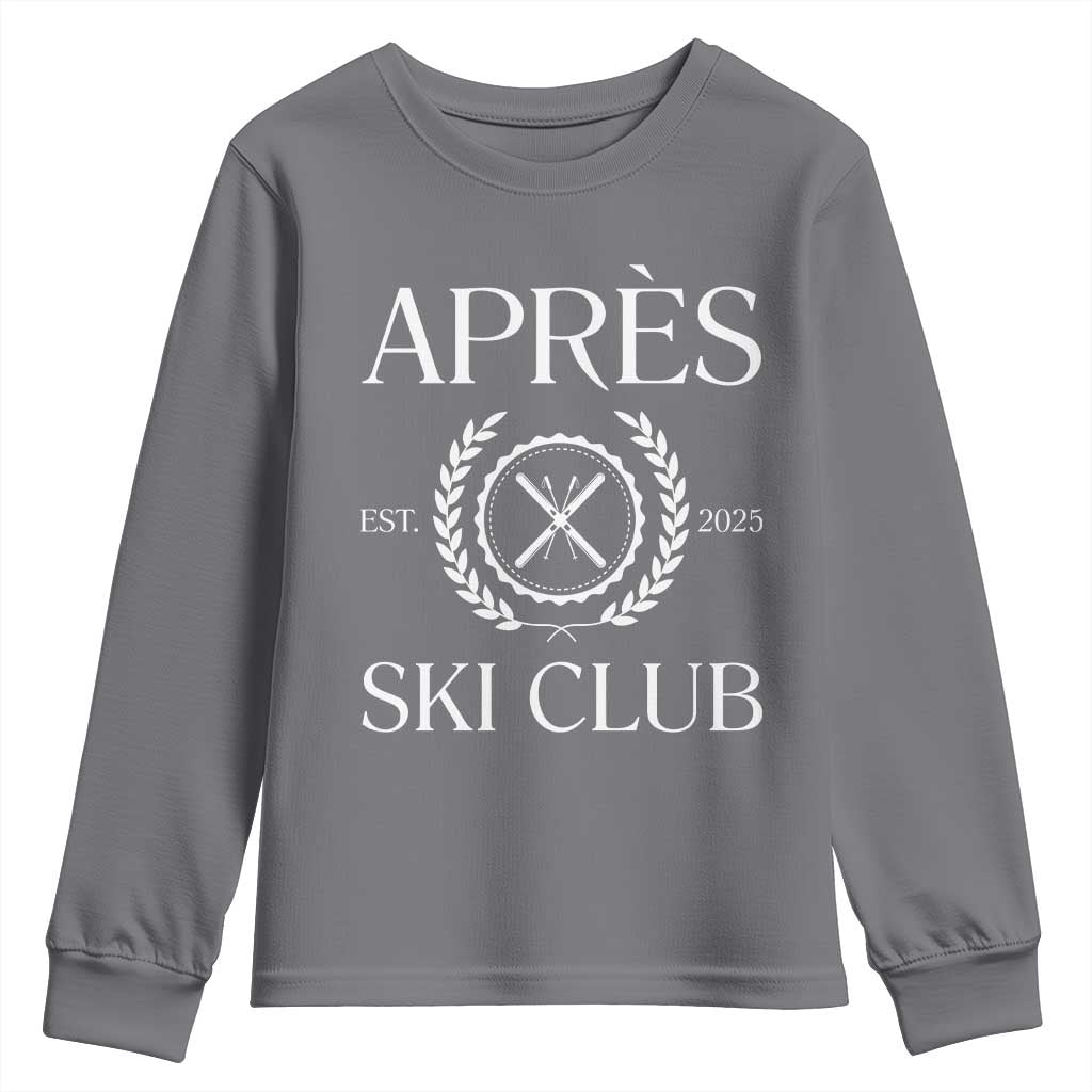 Apres Ski Club 2025 Youth Sweatshirt Winter Vacation Drinking Party TS11 Charcoal Print Your Wear