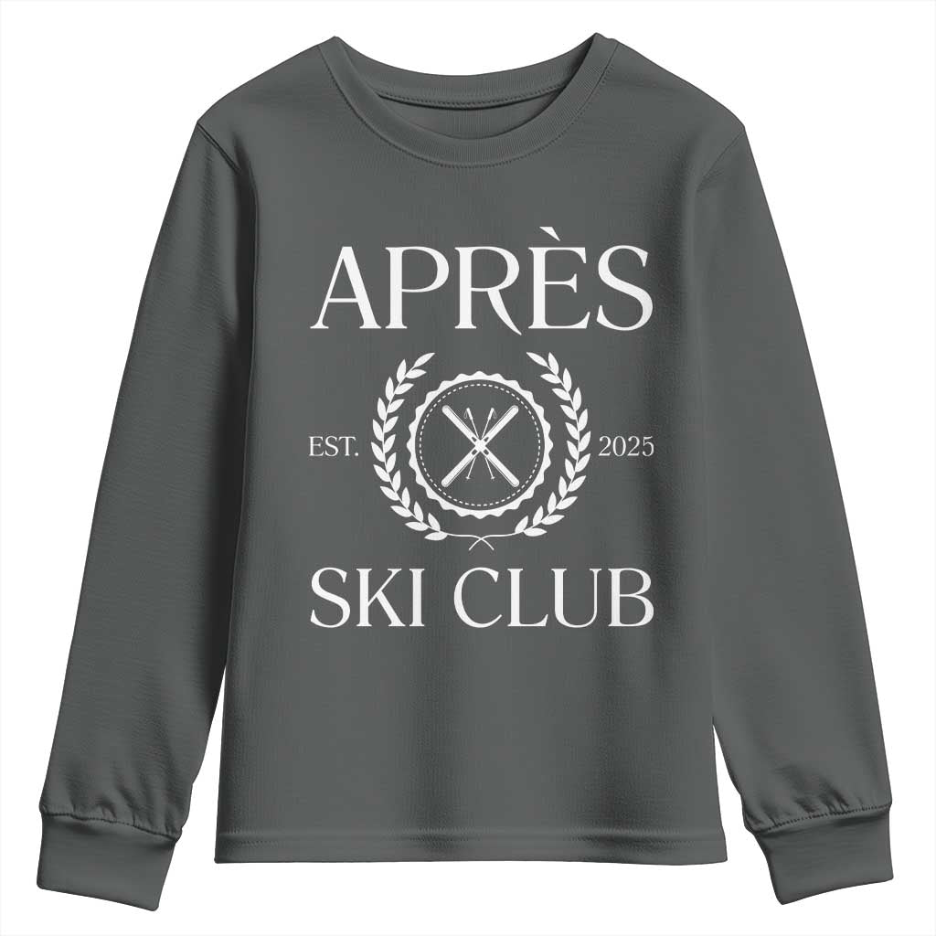 Apres Ski Club 2025 Youth Sweatshirt Winter Vacation Drinking Party TS11 Dark Heather Print Your Wear
