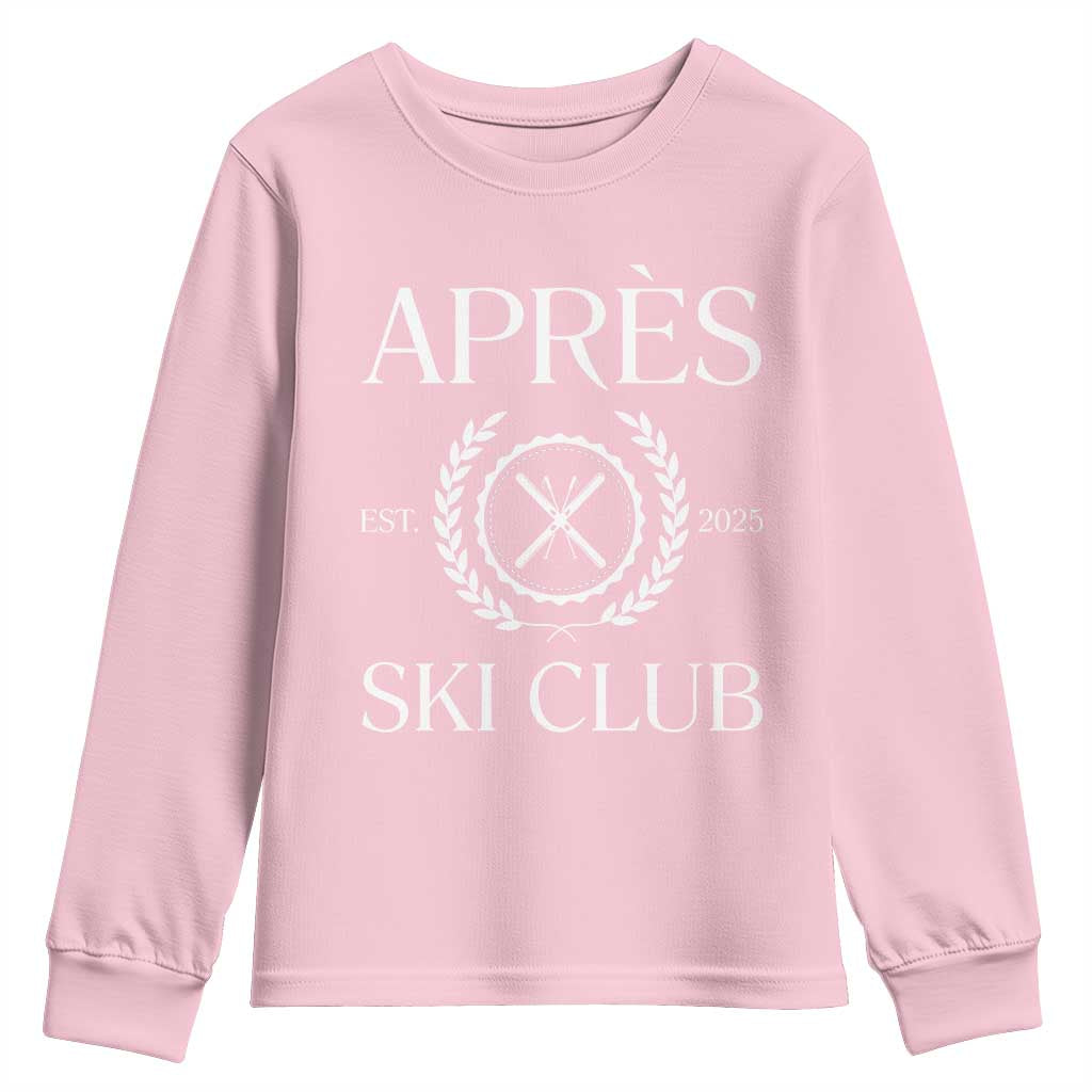 Apres Ski Club 2025 Youth Sweatshirt Winter Vacation Drinking Party TS11 Light Pink Print Your Wear