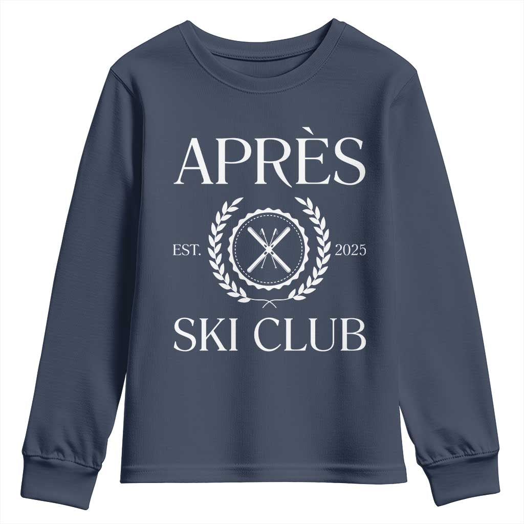 Apres Ski Club 2025 Youth Sweatshirt Winter Vacation Drinking Party TS11 Navy Print Your Wear