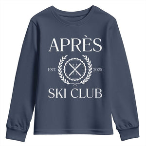Apres Ski Club 2025 Youth Sweatshirt Winter Vacation Drinking Party TS11 Navy Print Your Wear