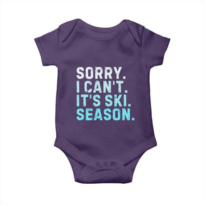 Funny Sorry I Cant It Is Ski Season Baby Onesie Winter Sports Ski Athlete TS11 Purple Print Your Wear