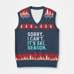 Funny Sorry I Cant It Is Ski Season V-Neck Knit Sweater Vest Winter Sports Ski Athlete TS11 Navy Red Print Your Wear