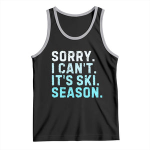 Funny Sorry I Cant It Is Ski Season Tank Top Winter Sports Ski Athlete TS11 Black Athletic Heather Print Your Wear