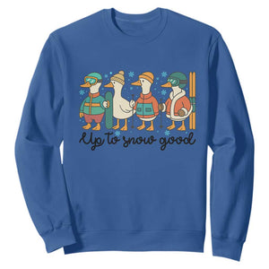 Funny Ski Snowboard Goose Sweatshirt Up To Snow Good Winter Sport TS11 Royal Blue Print Your Wear