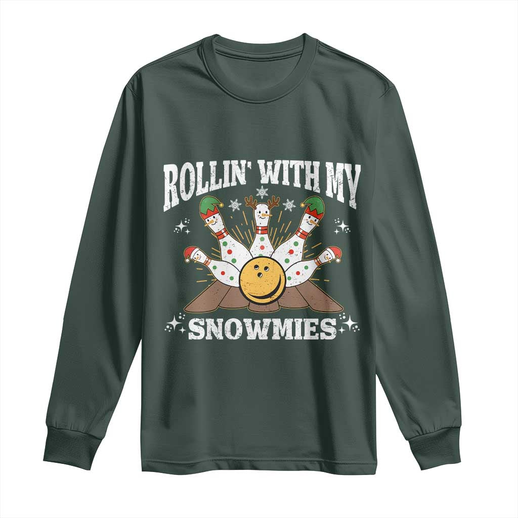 Funny Christmas Bowling Long Sleeve Shirt Rollin With My Snowmies Bowling Pins TS11 Dark Forest Green Print Your Wear