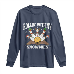 Funny Christmas Bowling Long Sleeve Shirt Rollin With My Snowmies Bowling Pins TS11 Navy Print Your Wear