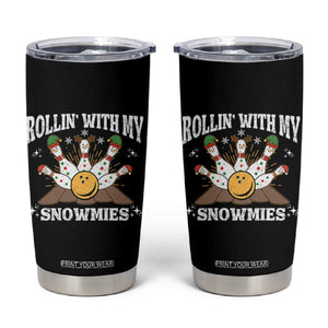 Funny Christmas Bowling Tumbler Cup Rollin With My Snowmies Bowling Pins TS11 Black Print Your Wear