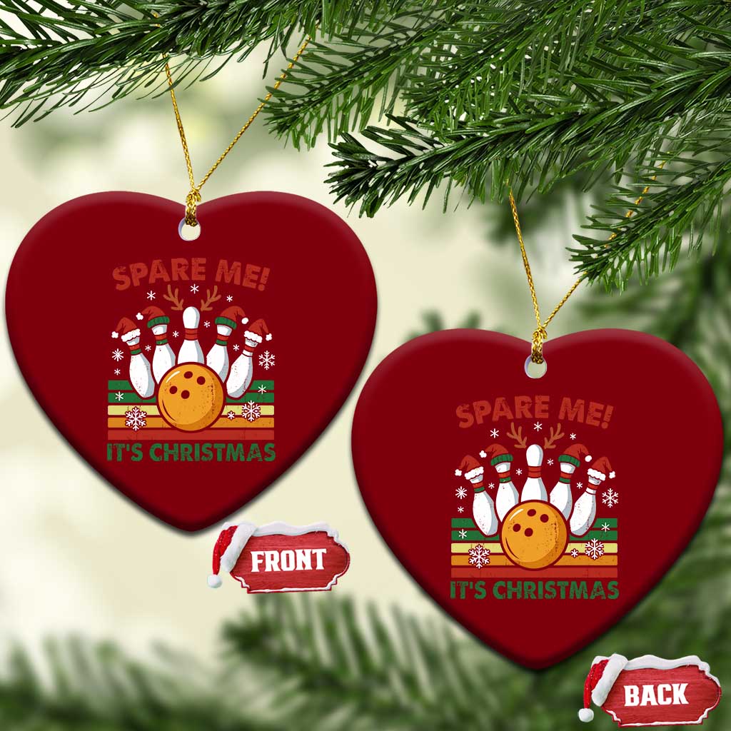 Funny Christmas Bowling Ceramic Ornament Spare Me Its Xmas Festive Holiday TS11 Print Your Wear