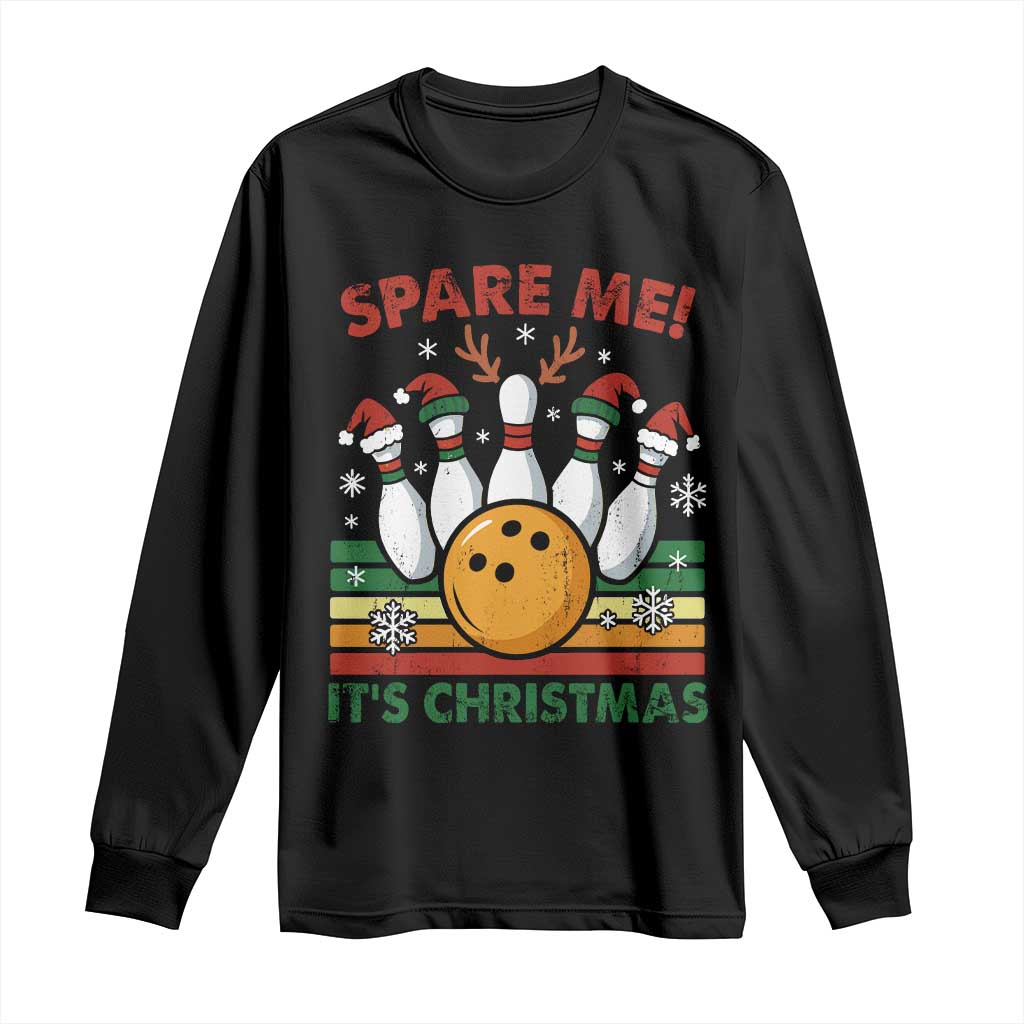 Funny Christmas Bowling Long Sleeve Shirt Spare Me Its Xmas Festive Holiday TS11 Black Print Your Wear