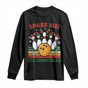 Funny Christmas Bowling Long Sleeve Shirt Spare Me Its Xmas Festive Holiday TS11 Black Print Your Wear