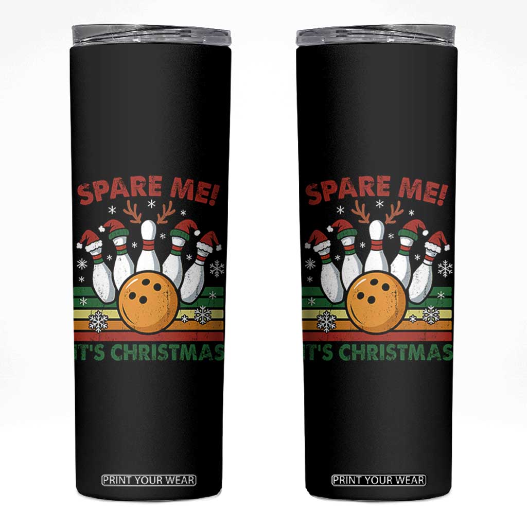 Funny Christmas Bowling Skinny Tumbler Spare Me Its Xmas Festive Holiday - Print Your Wear