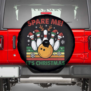 Funny Christmas Bowling Spare Tire Cover Spare Me Its Xmas Festive Holiday TS11 Black Print Your Wear