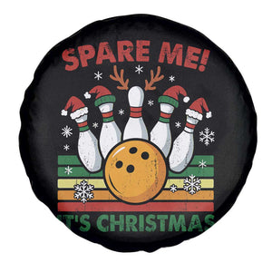 Funny Christmas Bowling Spare Tire Cover Spare Me Its Xmas Festive Holiday TS11 Print Your Wear