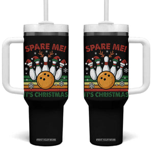 Funny Christmas Bowling Tumbler With Handle Spare Me Its Xmas Festive Holiday TS11 One Size: 40 oz Black Print Your Wear