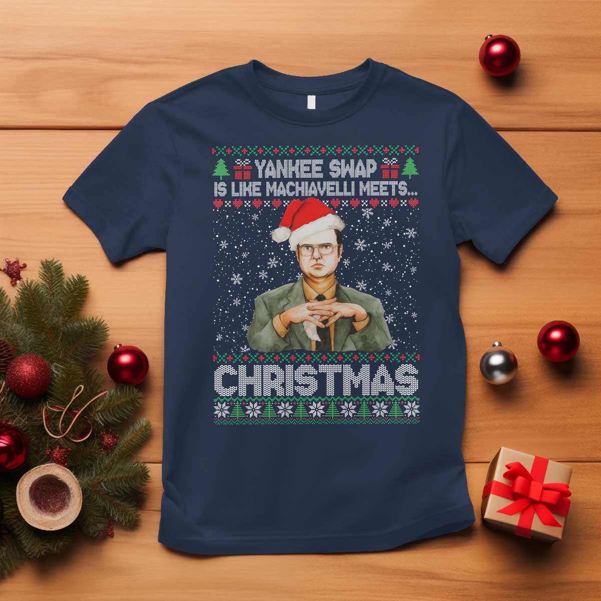 Funny Christmas Office Movie T Shirt Yankee Swap Is Like Machiavelli Meets Christmas TS11 Navy Print Your Wear