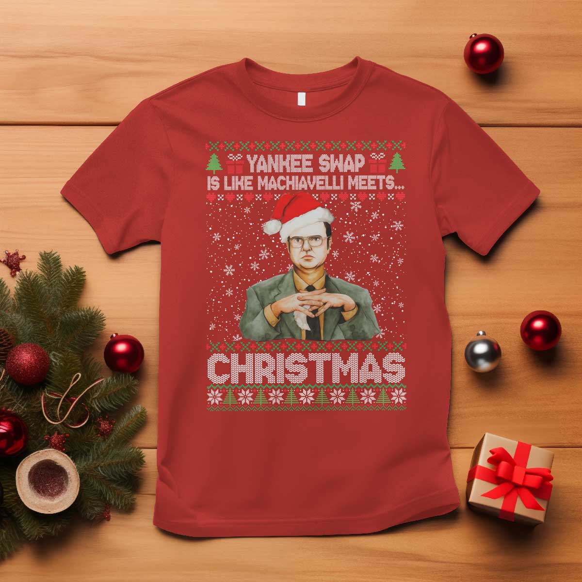 Funny Christmas Office Movie T Shirt Yankee Swap Is Like Machiavelli Meets Christmas TS11 Red Print Your Wear