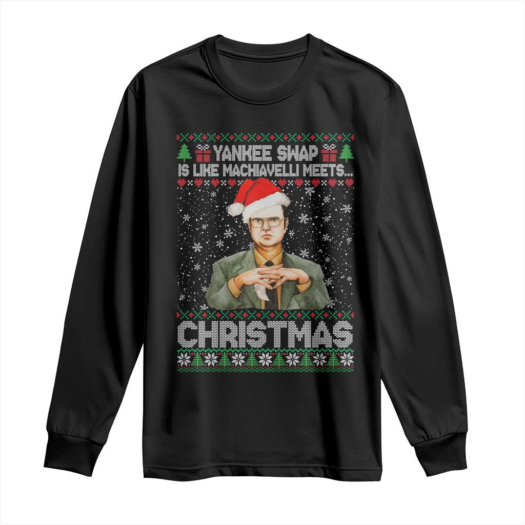 Funny Christmas The Office Movie Long Sleeve Shirt Yankee Swap Is Like Machiavelli Meets Christmas TS11 Black Print Your Wear