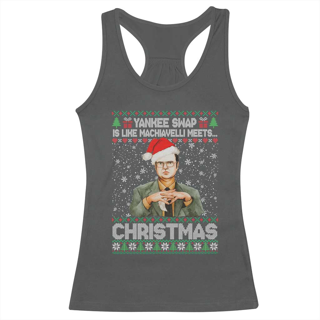 Funny Christmas Office Movie Racerback Tank Top Yankee Swap Is Like Machiavelli Meets Christmas TS11 Dark Heather Print Your Wear