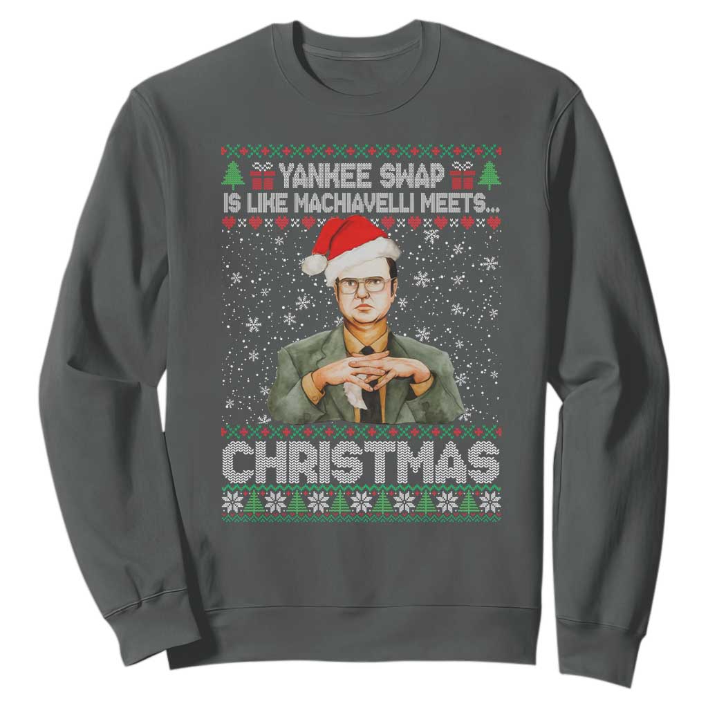 Funny Christmas Office Movie Sweatshirt Yankee Swap Is Like Machiavelli Meets Christmas TS11 Dark Heather Print Your Wear