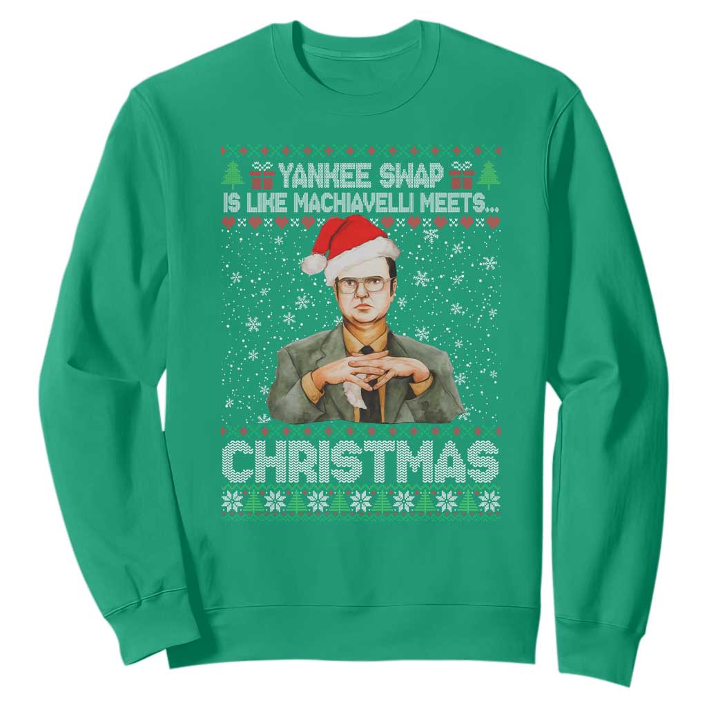 Funny Christmas Office Movie Sweatshirt Yankee Swap Is Like Machiavelli Meets Christmas TS11 Irish Green Print Your Wear