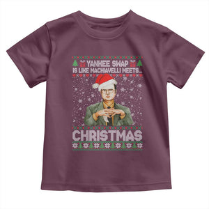 Funny Christmas Office Movie Toddler T Shirt Yankee Swap Is Like Machiavelli Meets Christmas TS11 Maroon Print Your Wear