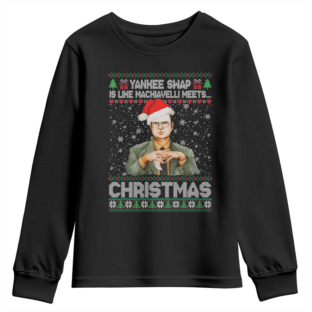 Funny Christmas The Office Movie Youth Sweatshirt Yankee Swap Is Like Machiavelli Meets Christmas TS11 Black Print Your Wear