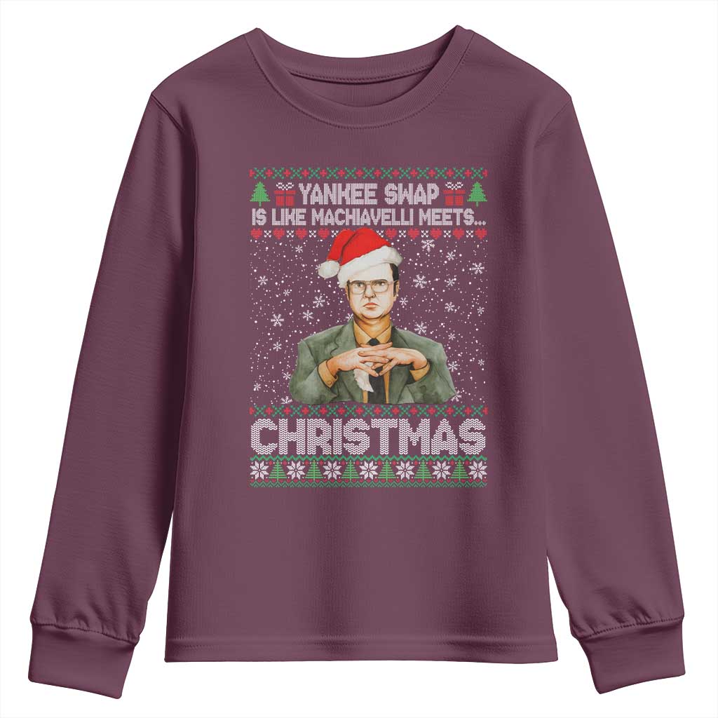 Funny Christmas The Office Movie Youth Sweatshirt Yankee Swap Is Like Machiavelli Meets Christmas TS11 Maroon Print Your Wear
