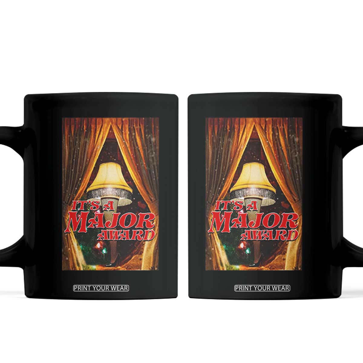 Funny Christmas Movie It Is A Major Award Coffee Mug Italian Leg Lamp TS11 Black Print Your Wear
