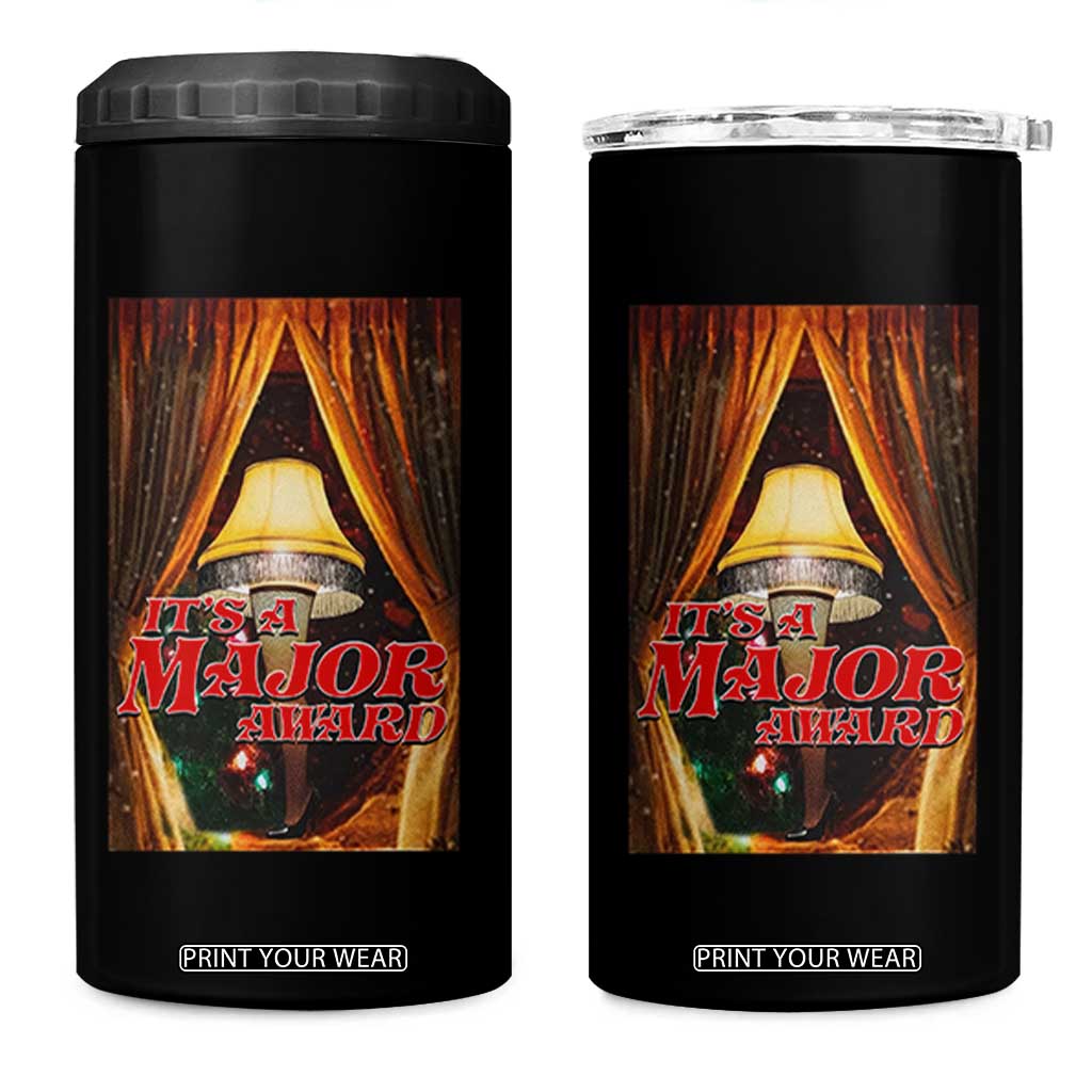 Funny Christmas Movie It Is A Major Award 4 in 1 Can Cooler Tumbler Italian Leg Lamp TS11 One Size: 16 oz Black Print Your Wear