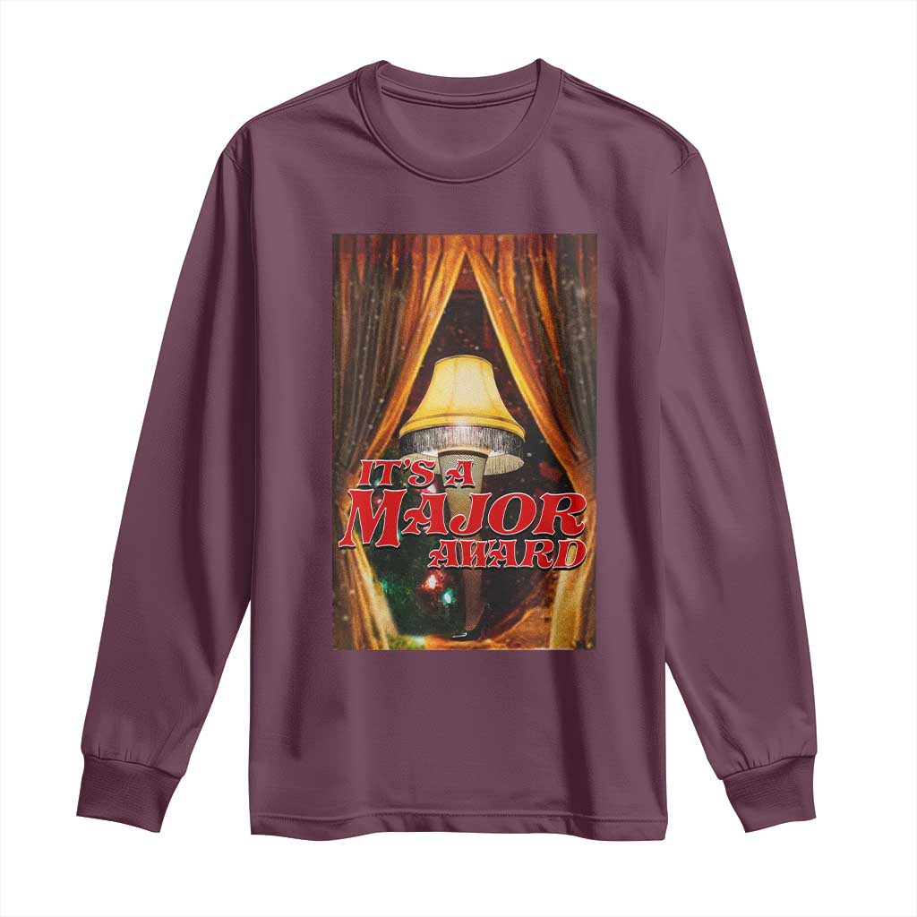 Funny Christmas Movie It Is A Major Award Long Sleeve Shirt Italian Leg Lamp TS11 Maroon Print Your Wear