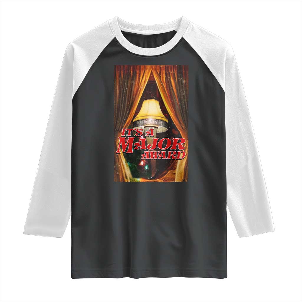 Funny Christmas Movie It Is A Major Award Raglan Shirt Italian Leg Lamp TS11 Black White Print Your Wear