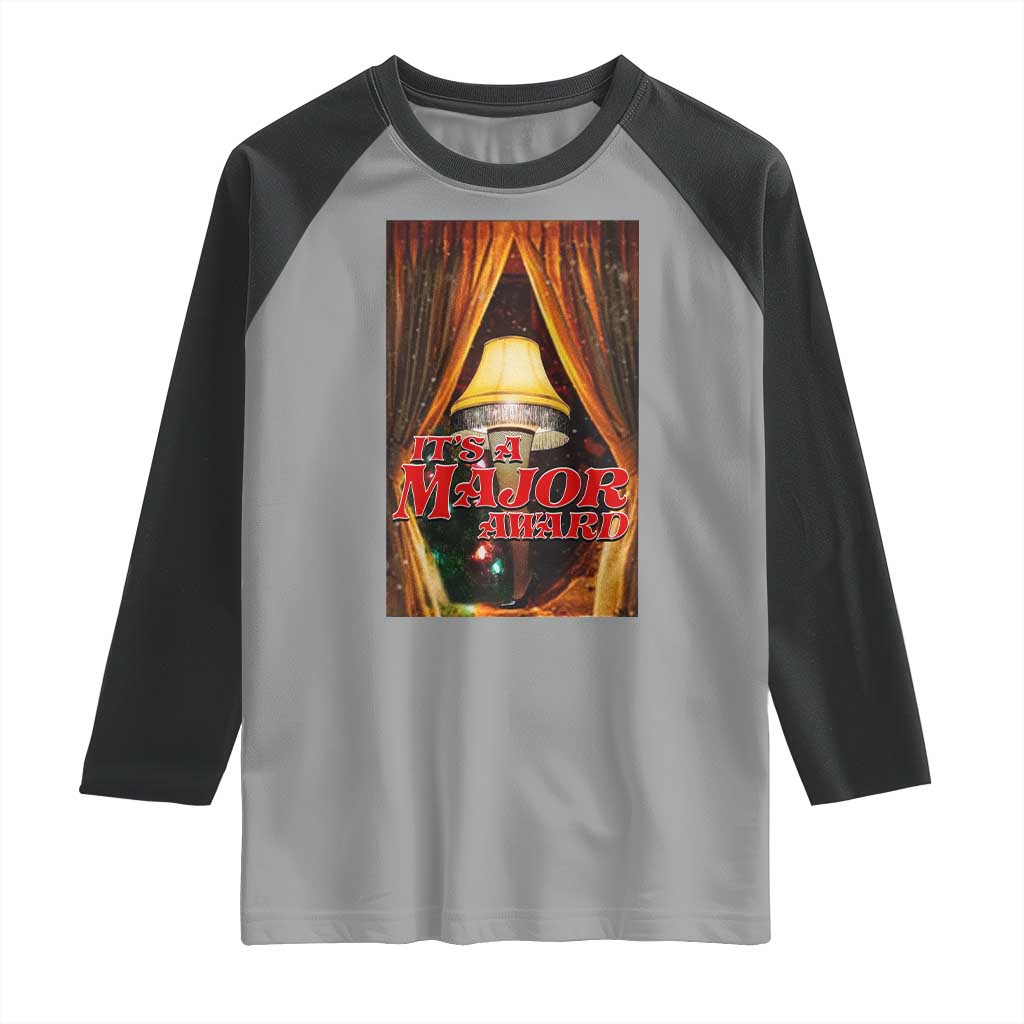 Funny Christmas Movie It Is A Major Award Raglan Shirt Italian Leg Lamp TS11 Sport Gray Black Print Your Wear