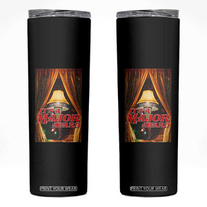 Funny Christmas Movie It Is A Major Award Skinny Tumbler Italian Leg Lamp TS11 Black Print Your Wear