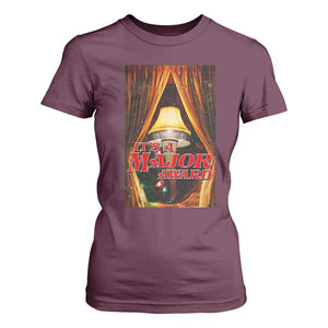 Funny Christmas Movie It Is A Major Award T Shirt For Women Italian Leg Lamp TS11 Maroon Print Your Wear