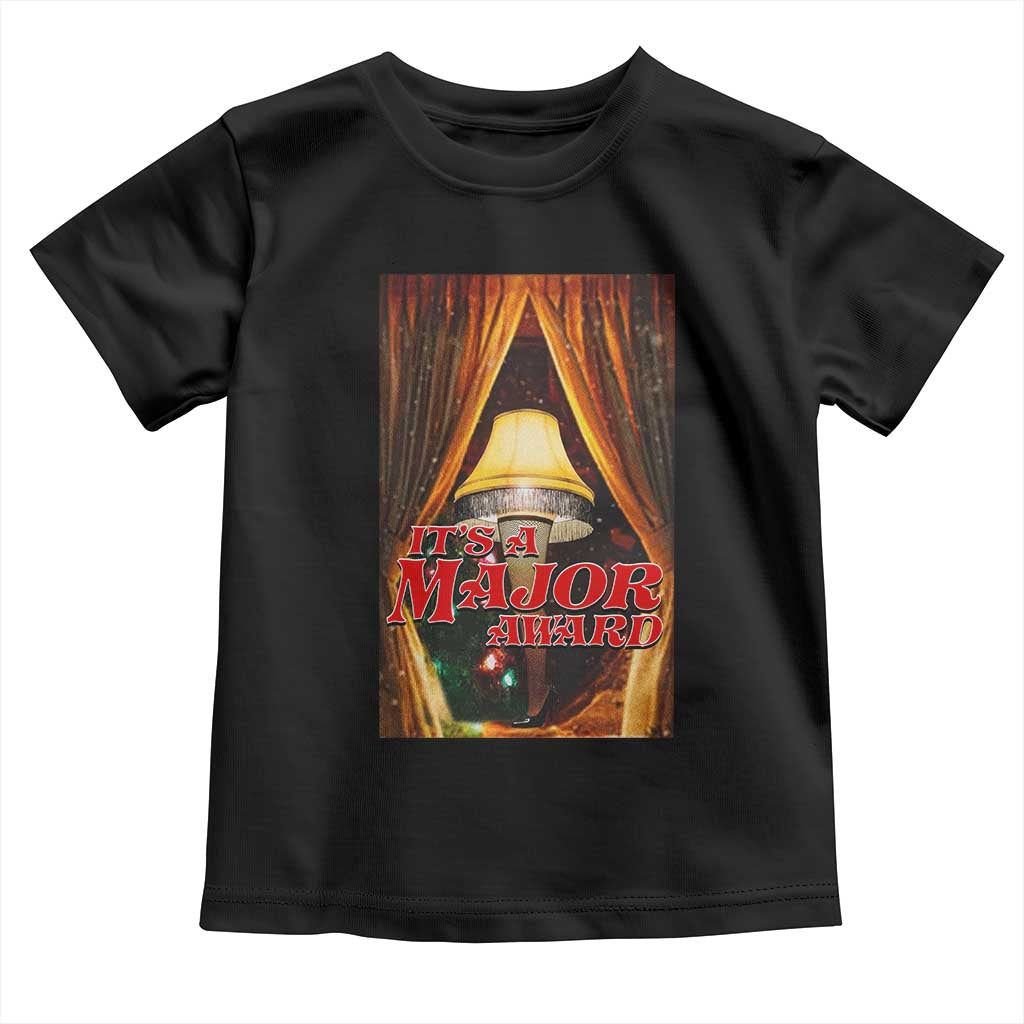 Funny Christmas Movie It Is A Major Award Toddler T Shirt Italian Leg Lamp TS11 Black Print Your Wear