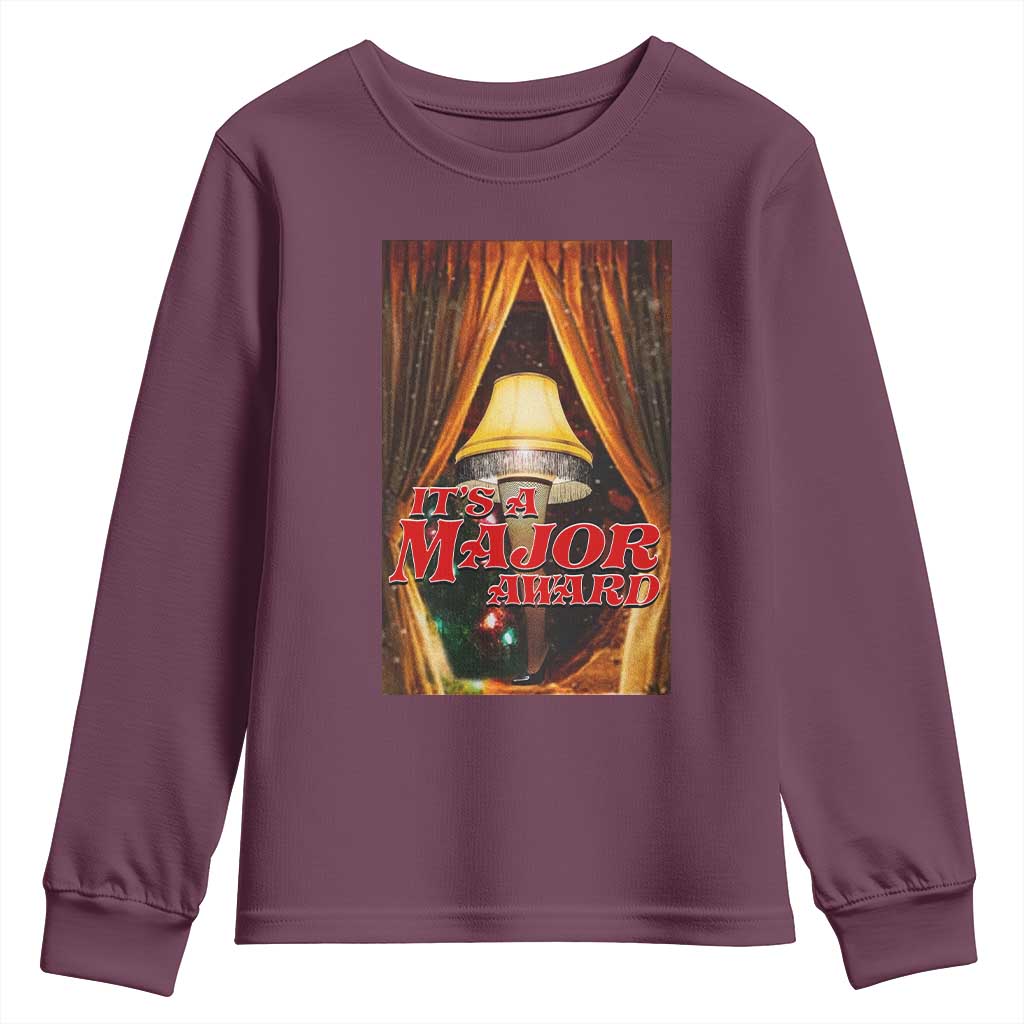 Funny Christmas Movie It Is A Major Award Youth Sweatshirt Italian Leg Lamp TS11 Maroon Print Your Wear