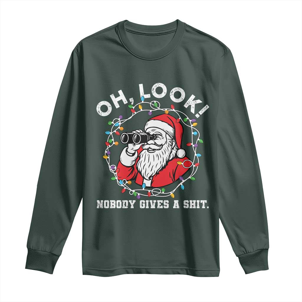 Funny Christmas Santa Oh Look Nobody Gives A Shit Long Sleeve Shirt TS11 Dark Forest Green Print Your Wear