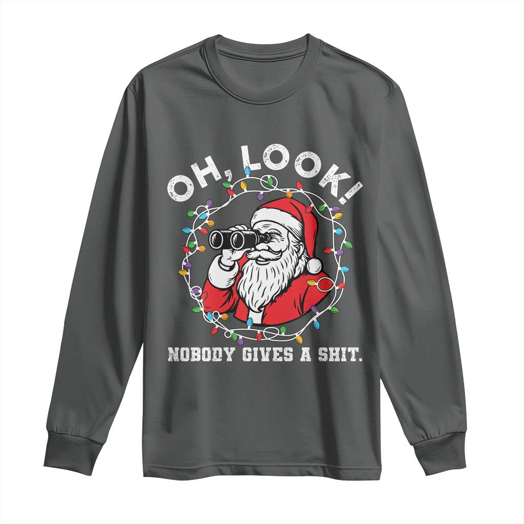 Funny Christmas Santa Oh Look Nobody Gives A Shit Long Sleeve Shirt TS11 Dark Heather Print Your Wear