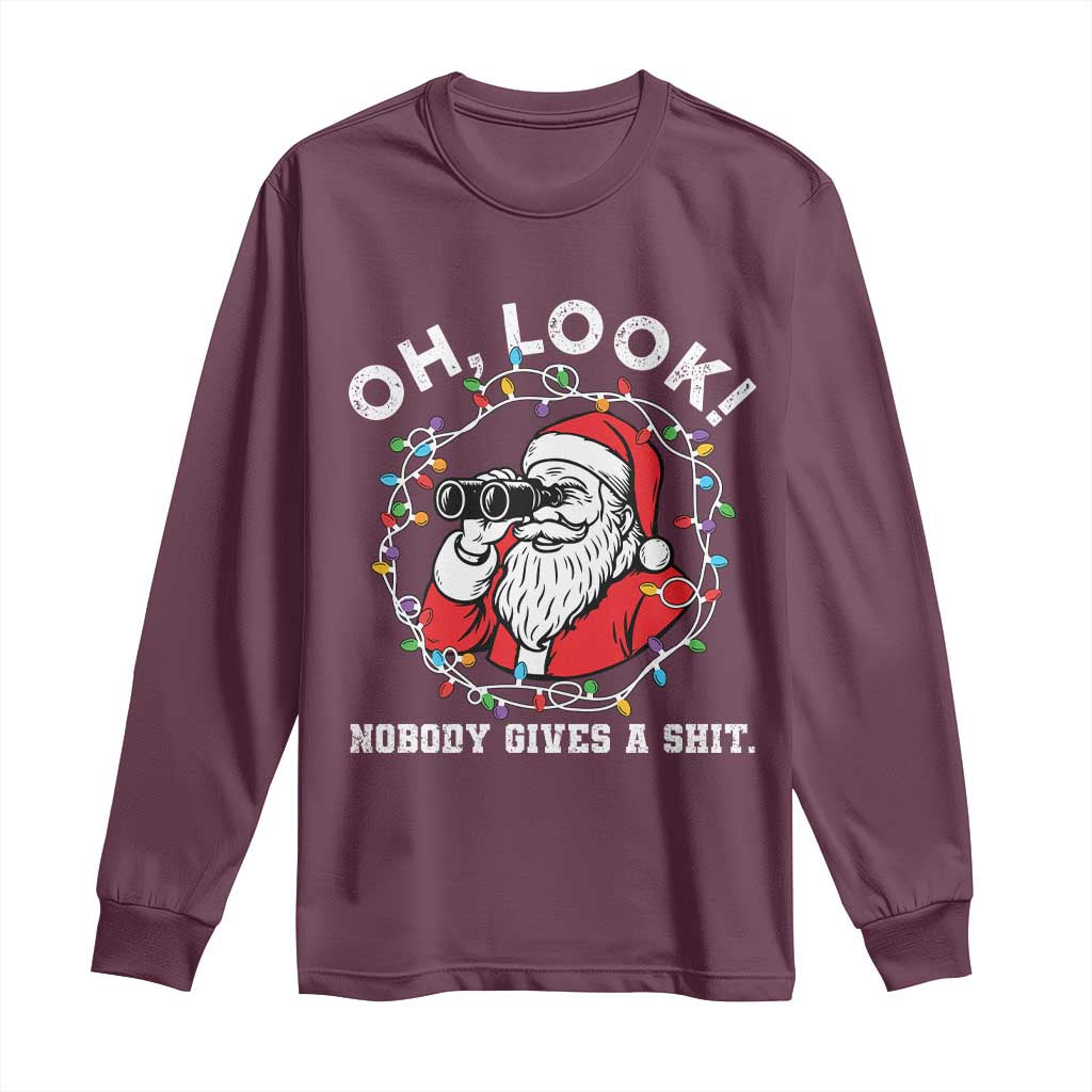 Funny Christmas Santa Oh Look Nobody Gives A Shit Long Sleeve Shirt TS11 Maroon Print Your Wear