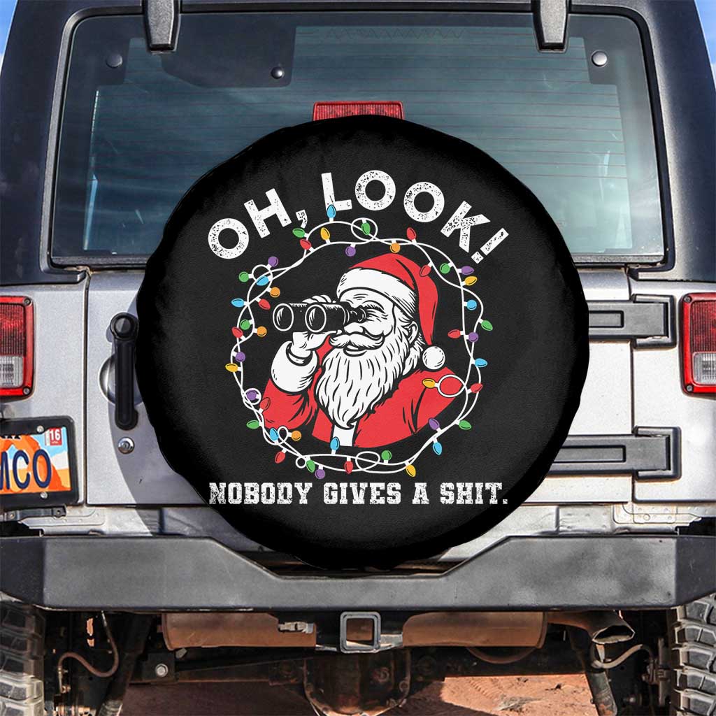 Funny Christmas Santa Oh Look Nobody Gives A Shit Spare Tire Cover TS11 No hole Black Print Your Wear