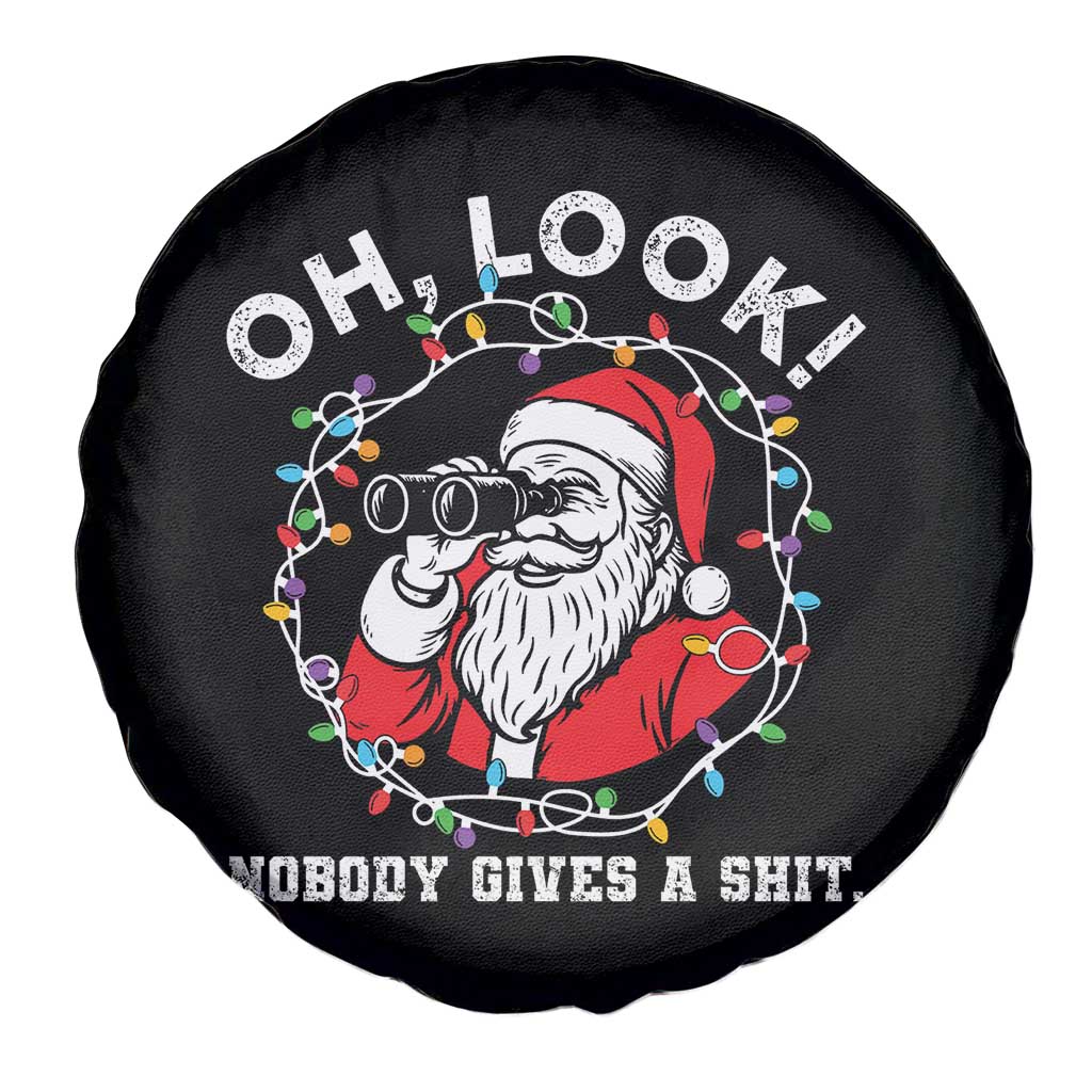 Funny Christmas Santa Oh Look Nobody Gives A Shit Spare Tire Cover TS11 Print Your Wear