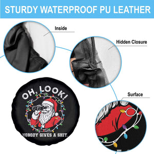 Funny Christmas Santa Oh Look Nobody Gives A Shit Spare Tire Cover TS11 Print Your Wear