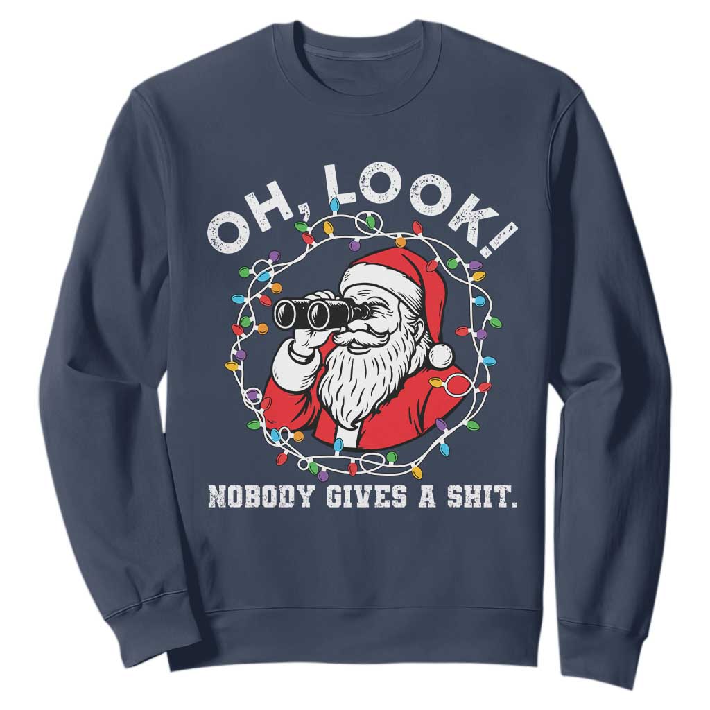 Funny Christmas Santa Oh Look Nobody Gives A Shit Sweatshirt TS11 Navy Print Your Wear