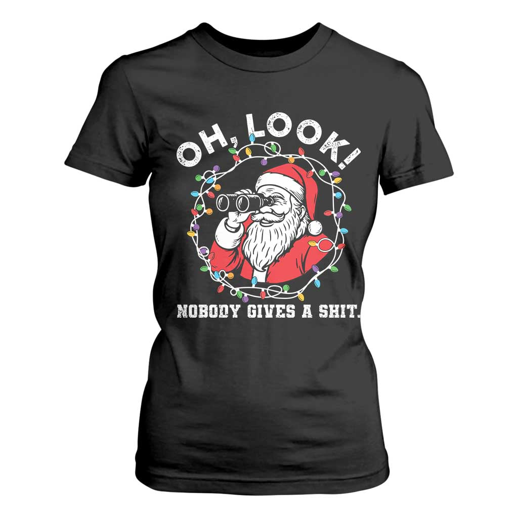 Funny Christmas Santa Oh Look Nobody Gives A Shit T Shirt For Women TS11 Black Print Your Wear