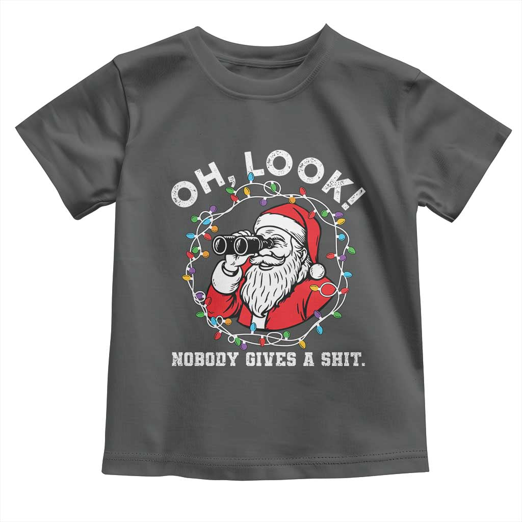 Funny Christmas Santa Oh Look Nobody Gives A Shit Toddler T Shirt TS11 Dark Heather Print Your Wear