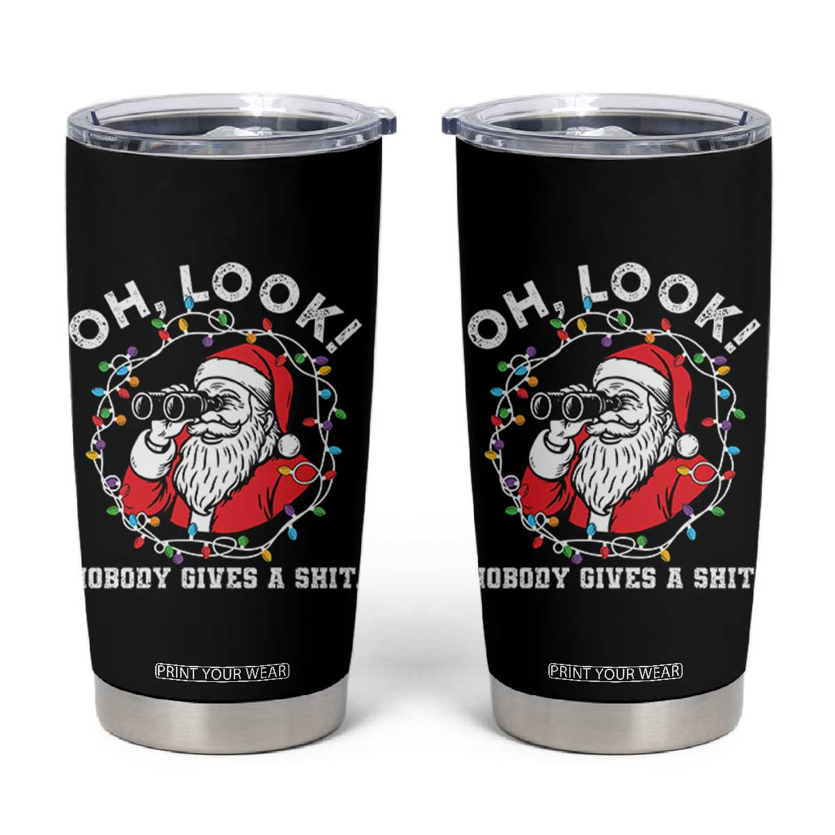 Funny Christmas Santa Oh Look Nobody Gives A Shit Tumbler Cup TS11 Black Print Your Wear