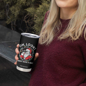 Funny Christmas Santa Oh Look Nobody Gives A Shit Tumbler Cup TS11 Print Your Wear