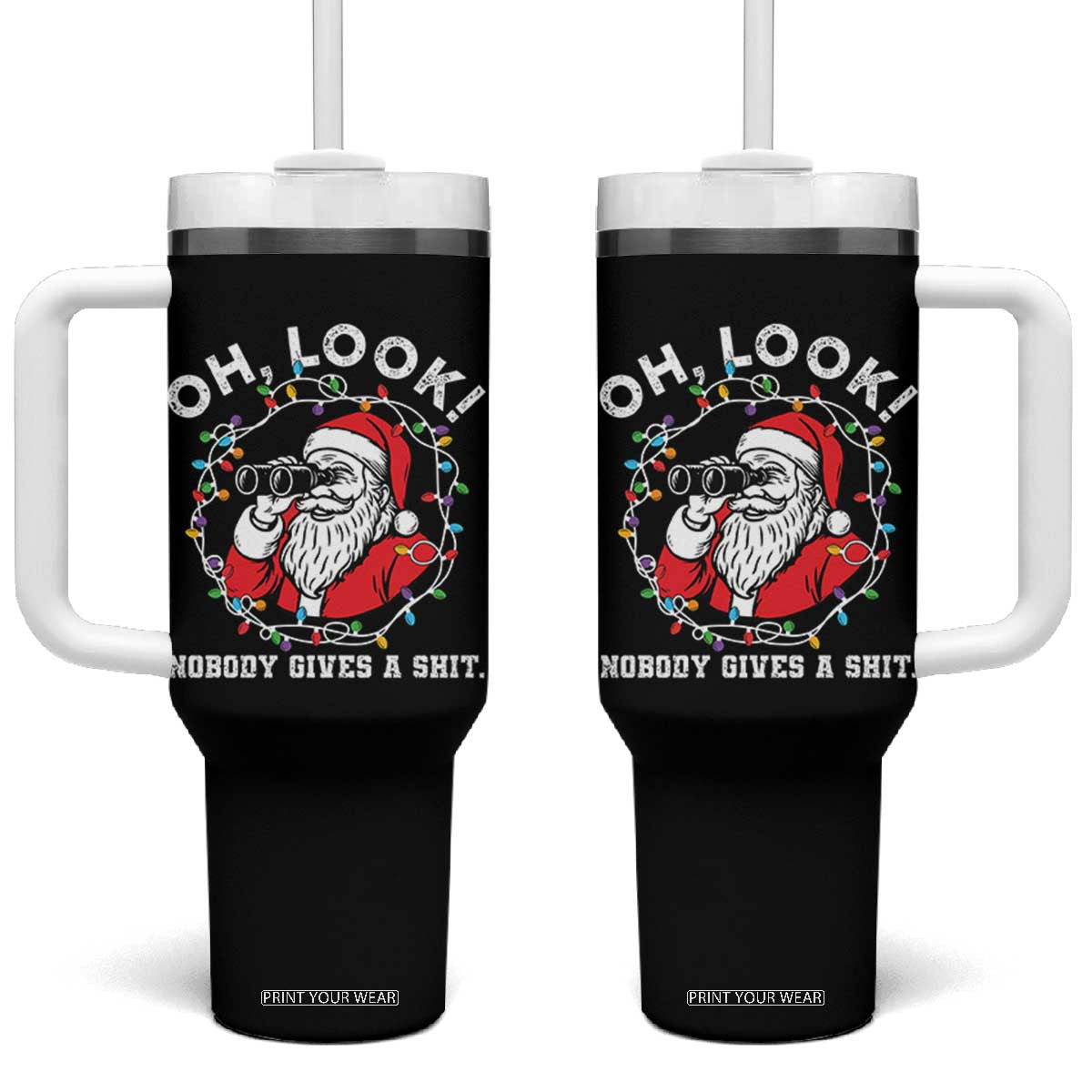Funny Christmas Santa Oh Look Nobody Gives A Shit Tumbler With Handle TS11 One Size: 40 oz Black Print Your Wear
