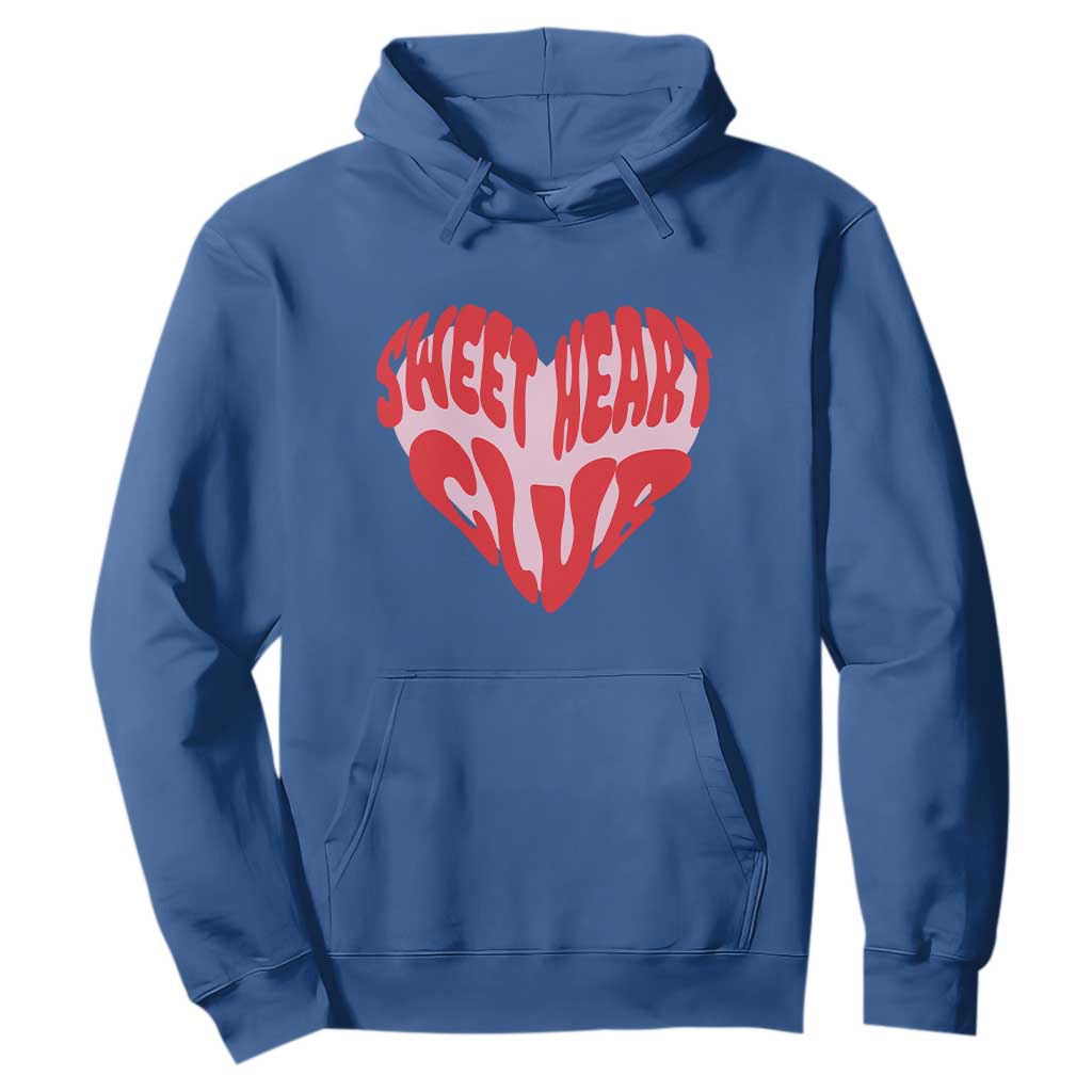 Funny Valentine's Day Sweet Heart Club Hoodie TS11 Royal Blue Print Your Wear